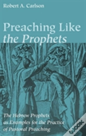 Capa do artigo Preaching Like The Prophets