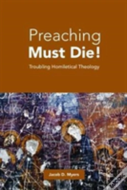 Capa do artigo Preaching Must Die!