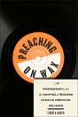 Preaching On Wax - Preview
