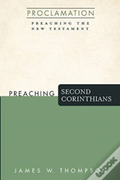 Preaching Second Corinthians