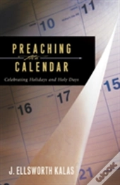 Preaching The Calendar