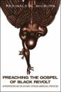 Preaching The Gospel Of Black Revolt - Preview