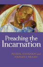 Preaching The Incarnation - Preview