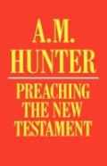 Preaching The New Testament