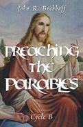 Preaching The Parables, Cycle B