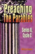 Preaching The Parables, Series Ii, Cycle C