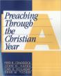 Preaching Through The Christian Year - Preview