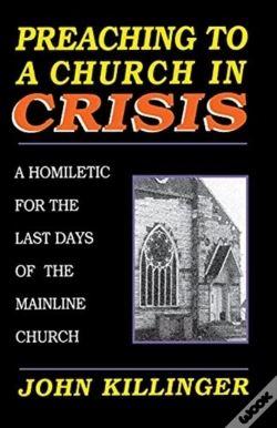 Capa do artigo Preaching To A Church In Crisi