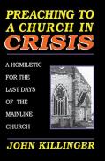 Preaching To A Church In Crisi