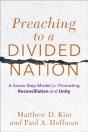 Preaching To A Divided Nation Â€“ A Sevenâ€“Step Model For Promoting Reconciliation And Unity - Preview
