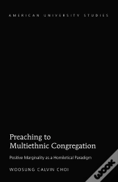 Preaching To A Multiethnic Congregation