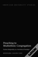 Preaching To A Multiethnic Congregation
