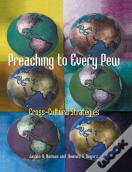 Preaching To Every Pew