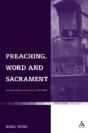 Preaching, Word And Sacrament - Preview