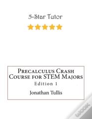 Precalculus Crash Course For Stem Majors