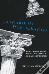 Precarious Democracies