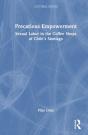 Precarious Empowerment - Preview