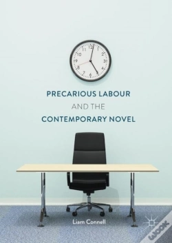 Capa do artigo Precarious Labour And The Contemporary Novel
