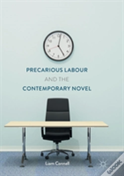 Capa do artigo Precarious Labour And The Contemporary Novel