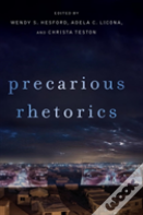 Precarious Rhetorics