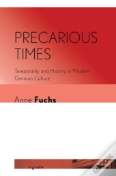 Precarious Times