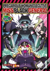Precarious Woman Executive Miss Black General Vol. 9