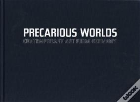 Precarious Worlds