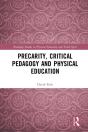 Precarity, Critical Pedagogy And Physical Education - Preview