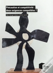 Capa do artigo Précaution Et Compétitivite ; Deux Exigences Compatibles