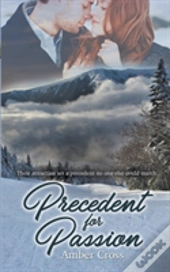 Precedent For Passion