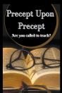 Precept Upon Precept - Preview