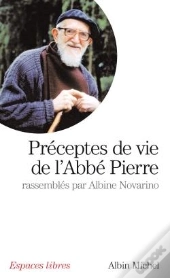 Préceptes De Vie De L'Abbé Pierre