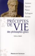 Préceptes De Vie Des Philosophes Grecs