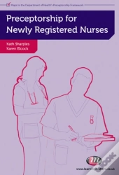 Preceptorship For Newly Registered Nurses