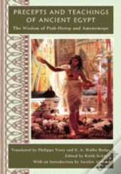 Precepts And Teachings Of Ancient Egypt