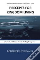 Precepts For Kingdom Living