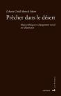 Prêcher Dans Le Désert - Preview