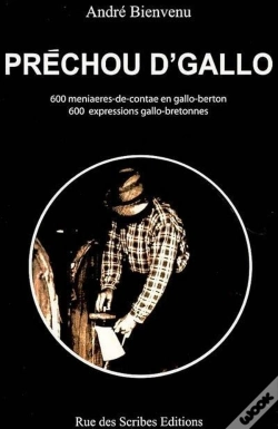 Capa do artigo Préchou D'Galo : 600 Expressions Gallo/Bretonne