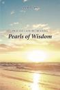 Precious And Refreshing Pearls Of Wisdom - Preview