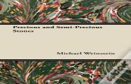 Precious And Semi-Precious Stones