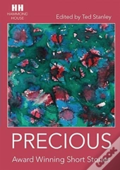 Precious: Award Winning  Short Stories
