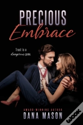 Precious Embrace