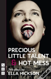 Capa do artigo Precious Little Talent & Hot Mess