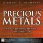 Precious Metals - Preview