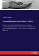 Precious Remedies Against Satan'S Devices
