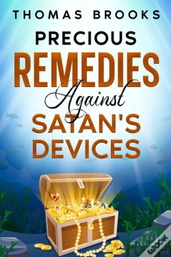 Capa do artigo Precious Remedies Against Satan'S Devices