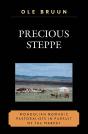 Precious Steppe - Preview