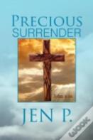 Precious Surrender