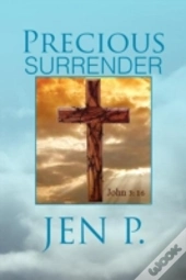 Precious Surrender