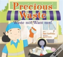 Precious Waste